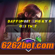 dafFun88t Đăng ký người thật