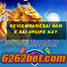 Reviewgamebai Game Bài Online Hay