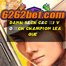 danh sách các đội vô địch champion league