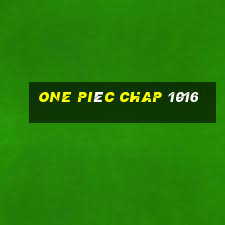 one piêc chap 1016