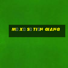 mở xổ số tiền giang