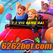 tải vic game bài