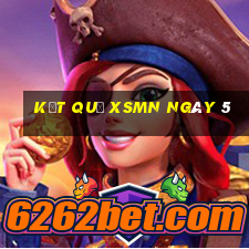 kết quả XSMN ngày 5