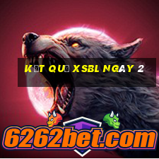 kết quả XSBL ngày 2