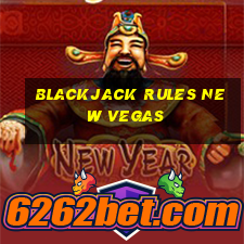 blackjack rules new vegas