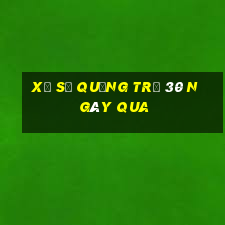 xổ số quảng trị 30 ngày qua