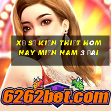 xổ số kiến thiết hôm nay miền nam 3 đài