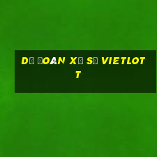 Dự đoán xổ số vietlott