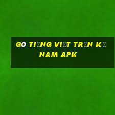 gõ tiếng việt trần kỳ nam apk