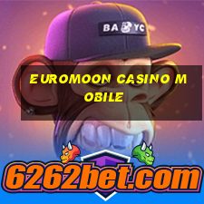 euromoon casino mobile