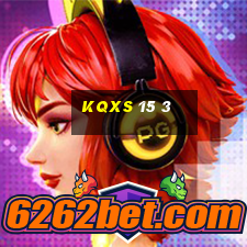 kqxs 15 3