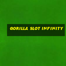 gorilla slot infinity