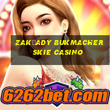 zakłady bukmacherskie casino