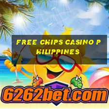 free chips casino philippines