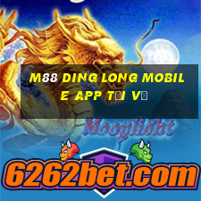 M88 Ding Long Mobile app Tải về