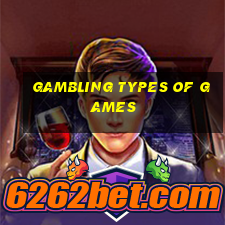 gambling types of games