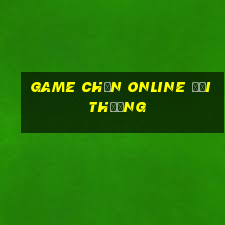 game chắn online đổi thưởng