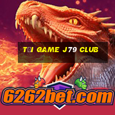 tải game j79 club