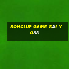 Bonclup Game Bài Yo88