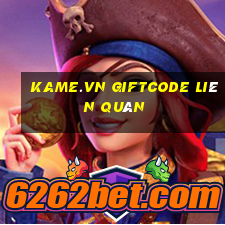 kame.vn giftcode liên quân