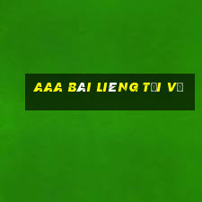 aaa Bài Liêng Tải về