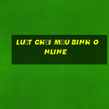 luật chơi mậu binh online