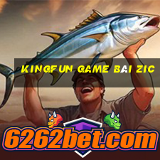 Kingfun Game Bài Zic