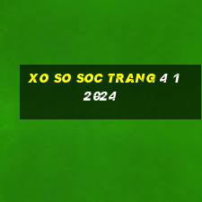 xo so soc trang 4 1 2024