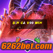 bắn cá v99 win