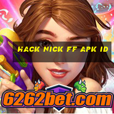 hack nick ff apk id