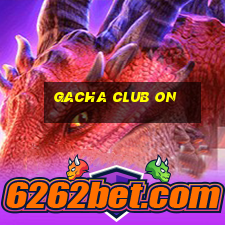 gacha club on