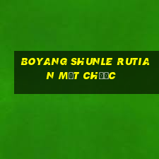 Boyang Shunle Rutian mạt chược