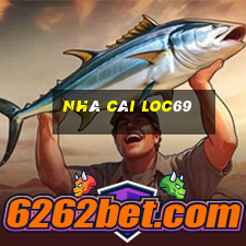 Nhà Cái Loc69