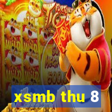 xsmb thu 8