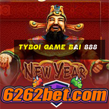 Tyboi Game Bài 888