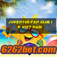 juventus fan club in viet nam