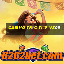 Casino Trực tiếp vz99