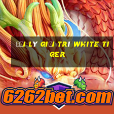 Đại lý giải trí White Tiger