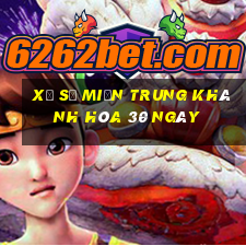 xổ số miền trung khánh hòa 30 ngày