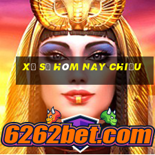 xổ số hôm nay chiều