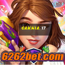 cakhia 17