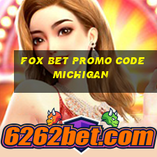 fox bet promo code michigan