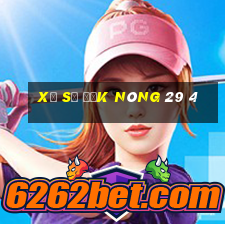 xổ số đắk nông 29 4