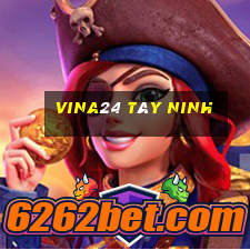 vina24 tây ninh