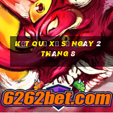 kết quả xổ số ngày 2 tháng 8