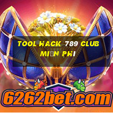 tool hack 789 club miễn phí