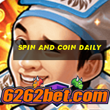 spin and coin daily