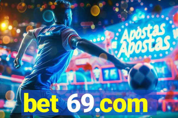 bet 69.com