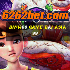 Binh88 Game Bài Asia99