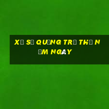 xổ số quảng trị thứ năm ngày